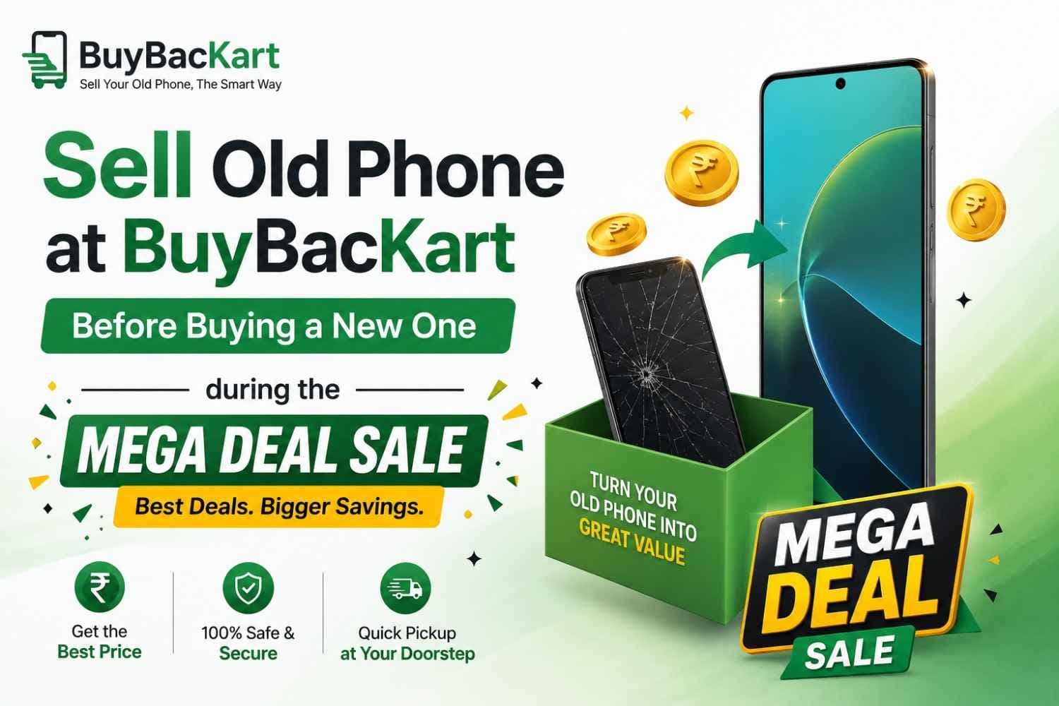 Sell Old Phone at BuyBacKart Before Buying a New One during the Mega Deal Sale